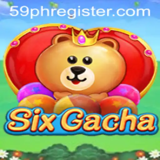 Exploring SixGacha and the Exciting World of 59PH